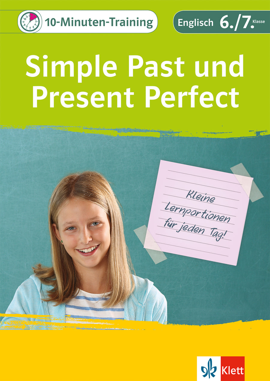 Klett 10-Minuten-Training Englisch Simple Past und Present Perfect – Klasse 6/7 – Buchcover