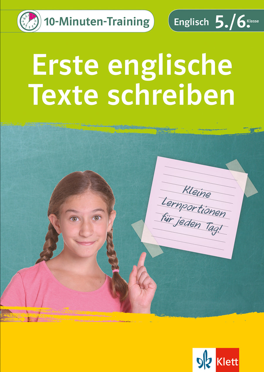Klett 10-Minuten-Training Englisch Erste englische Texte schreiben – Klasse 5/6 – Buchcover