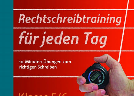 Rechtschreibtraining für jeden Tag – Klasse 5/6 – Original-Buchcover