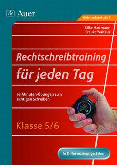 Rechtschreibtraining für jeden Tag – Klasse 5/6