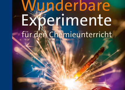 Originalcover: Wunderbare Experimente für den Chemieunterricht – Klasse 5–10