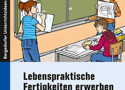 Originalcover: Lebenspraktische Fertigkeiten erwerben – Förderschule Klasse 1–10