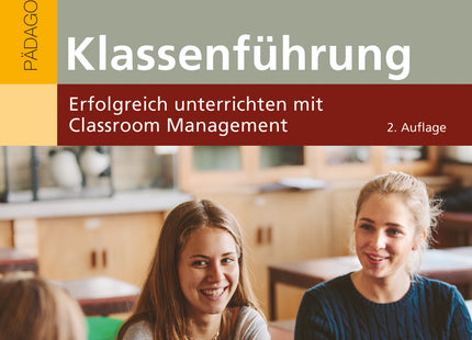 Buchcover: Klassenführung – Erfolgreich unterrichten mit Classroom Management – ISBN 9783407259226