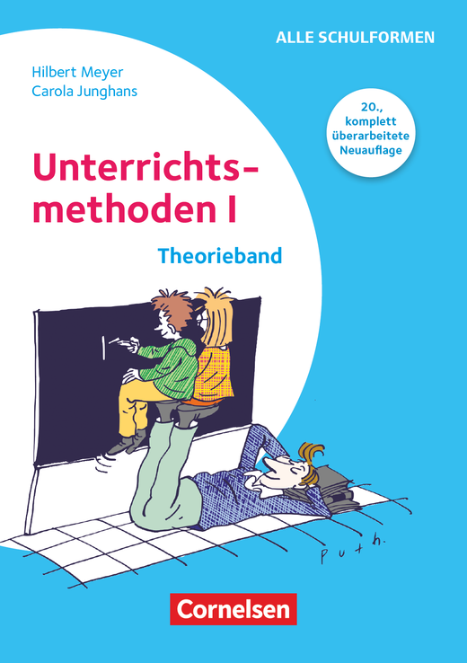 Buchcover: Unterrichtsmethoden I – Theorieband von Hilbert Meyer & Carola Junghans – ISBN 9783589206049