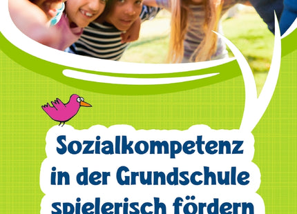 Buchcover: Sozialkompetenz in der Grundschule spielerisch fördern – 145 Spiele – ISBN 9783834662927