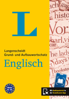 Langenscheidt Grund- und Aufbauwortschatz Englisch – A1–B2 mit Audio