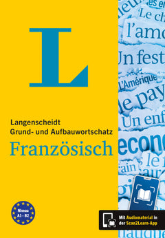 Langenscheidt Grund- und Aufbauwortschatz Französisch – A1–B2 mit Audio