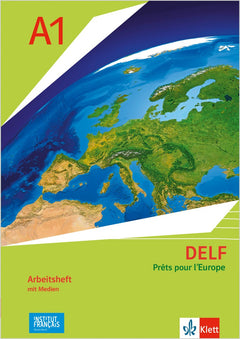 Klett DELF Scolaire A1 – Prêts pour l’Europe, Nouvelle édition