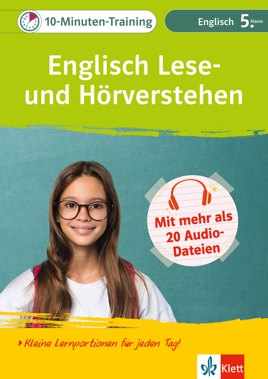 Cover: Klett 10-Minuten-Training Englisch Lese- und Hörverstehen Klasse 5