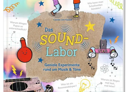 PhänoMINT Das Soundlabor – Experimente rund um Musik und Töne – Buchcover