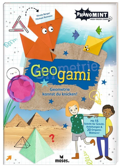PhänoMINT Geogami – Geometrie mit Origami entdecken