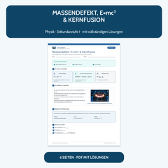 Massendefekt, E=mc² und Kernfusion – kostenloses Physik-Arbeitsblatt mit Lösungen (PDF)