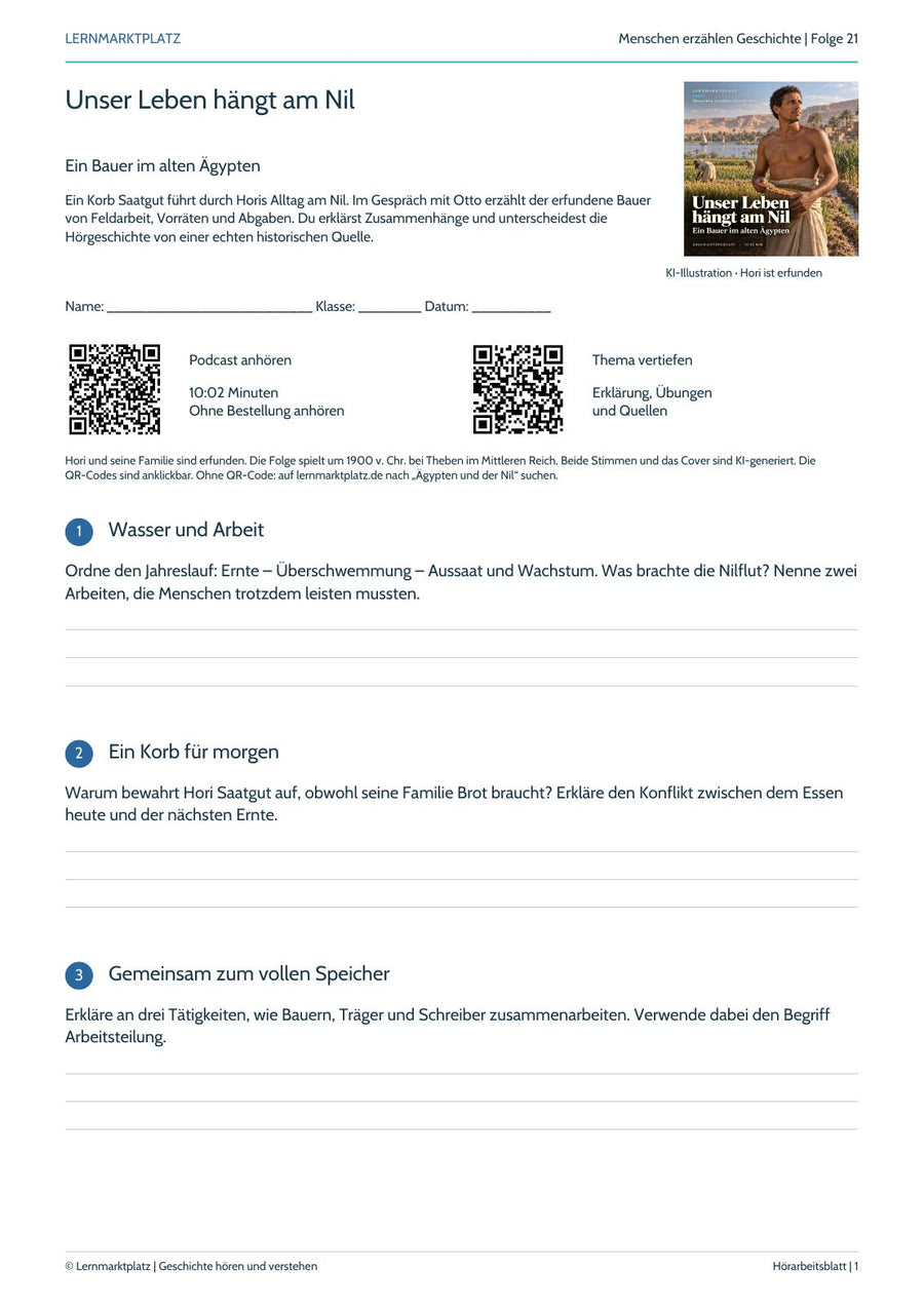 Hörarbeitsblatt Unser Leben hängt am Nil: Cover, QR-Codes und Aufgaben zu Nilflut, Saatgut und Arbeitsteilung.