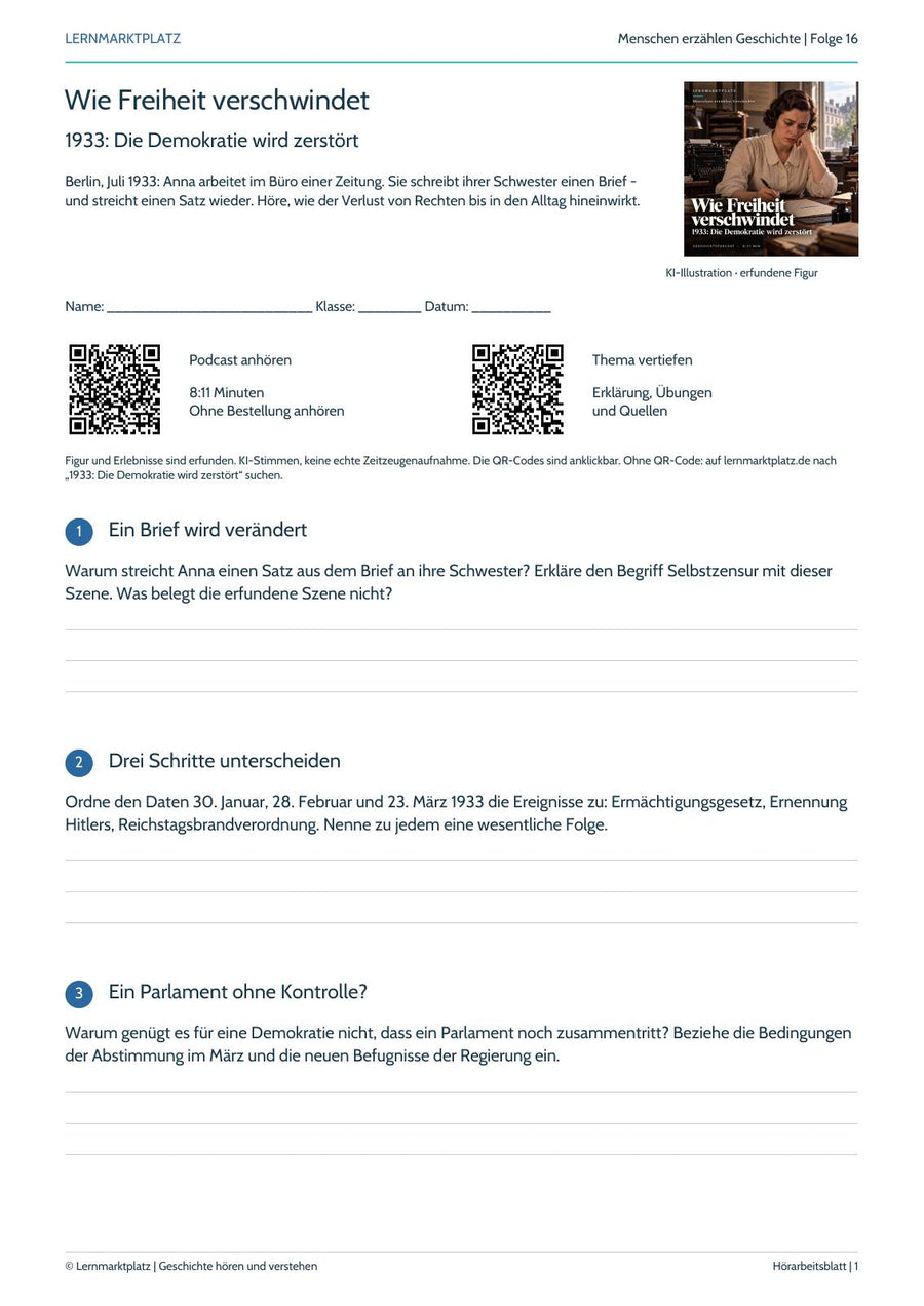 Hörarbeitsblatt zu Wie Freiheit verschwindet: Podcastbild, Aufgaben und QR-Codes.